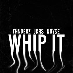 WHIP IT