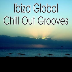 Ibiza Global Chill Out Grooves