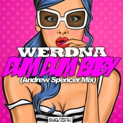 Dum Dum Baby (Andrew Spencer Mix)