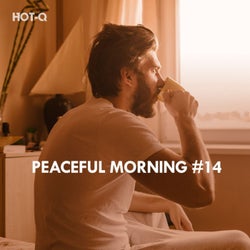 Peaceful Morning, Vol. 14