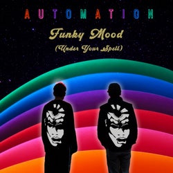 Funky Mood (Under Your Spell)