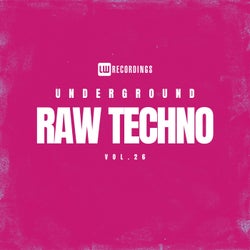 Underground Raw Techno, Vol. 26