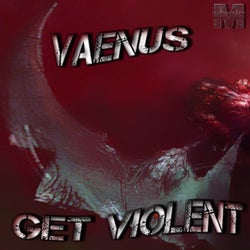 Get Violent