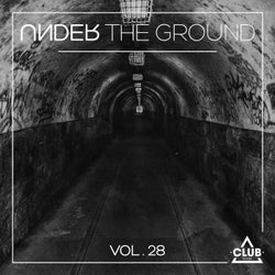Under The Ground, Vol. 28