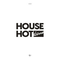 House Hot Tunes 2022