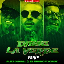 Dame La Verde Remix