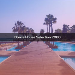 Dance House Selection 2020