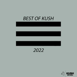 Best Of Kush 2022