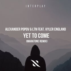 Yet To Come (Maratone Extended Remix)