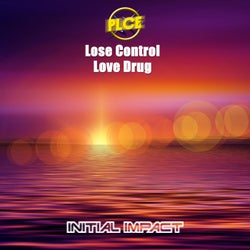 Lose Control / Love Drug