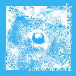 Baal (Kasper Bjørke Remix)