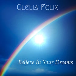 Believe In Your Dreams