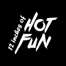 12 Inches of Hot Fun - February 2017