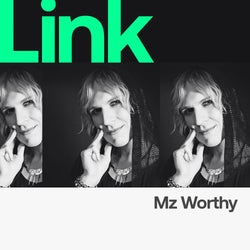 LINK Artist | Mz Worthy - Feel It Pride Chart