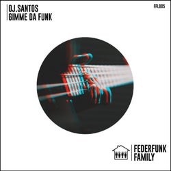 Gimme Da Funk