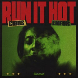 Run It Hot