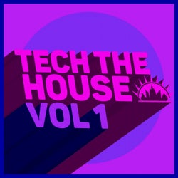 Tech the House, Vol. 1