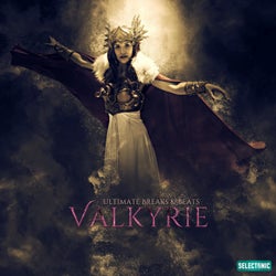 Valkyrie: Ultimate Breaks & Beats