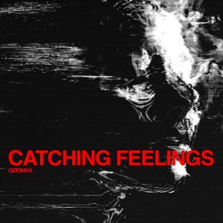 Catching Feelings