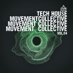 Tech House Movement Collective, Vol.04