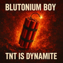 Tnt Is Dynamite