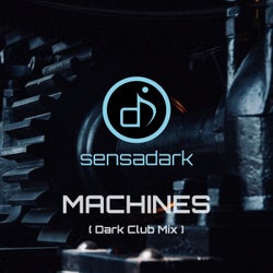 Machines (Dark Club Mix)