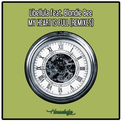 My Heart Is Full (feat. Blondie Bee) [Remixes]