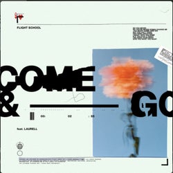 Come & Go (feat. Laurell)