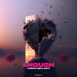 Enough (Extended Mix)