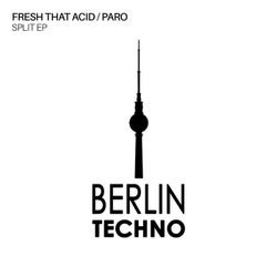 Fresh That Acid / Paro