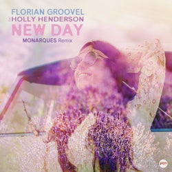 New Day (feat. Holly Henderson) [Monarques Remix]