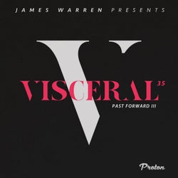 Visceral 035 - Past Forward III