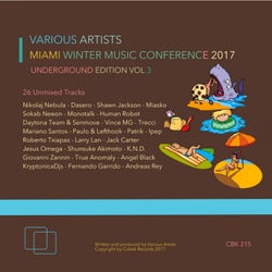 Miami Winter Music Conference 2017 (Underground Edition), Vol. 3