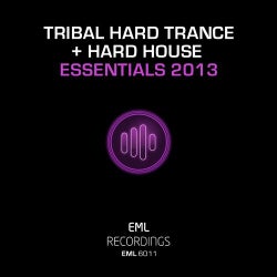 Tribal Hard Trance & Hard House Essentials 2013