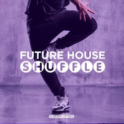 Future House Shuffle