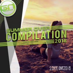 SUMMER OVER COMPILATION 2018 Green Nights Records