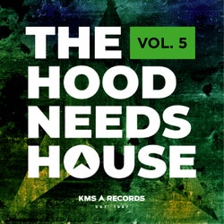 The Hood Needs House, Vol. 5