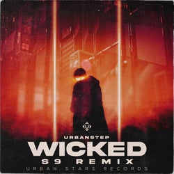 WICKED (S9 Remix)