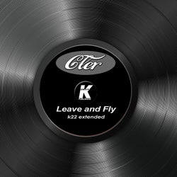 LEAVE AND FLY (K22 extended)