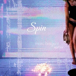 Spin (Marc Baigent Remix)