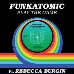 Play the Game (Funkatomic Mix)