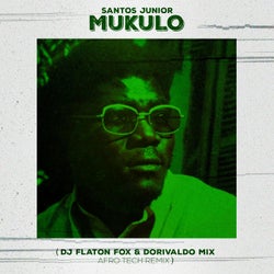 Mukulo (DJ Flaton Fox & Dorivaldo Mix Afro Tech Remix)