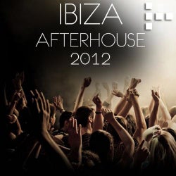 Ibiza AfterHouse 2012 (The Underground Sounds Of The Isle)