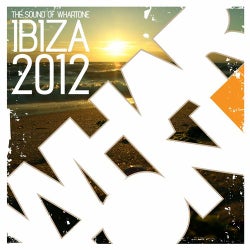The Sound Of Whartone Ibiza 2012