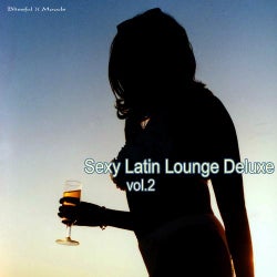 Sexy Latin Lounge Deluxe Vol.2