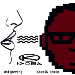 Whispering (Kozmik Version)