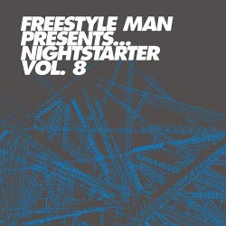 Freestyle Man Presents: Nightstarter 8