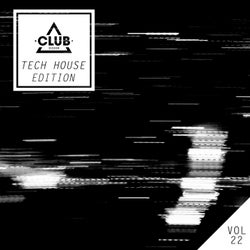 Club Session Tech House Edition, Vol. 22