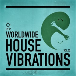 Worldwide House Vibrations Vol.2