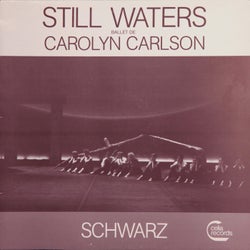 Still Waters: Ballet de Carolyn Carlson